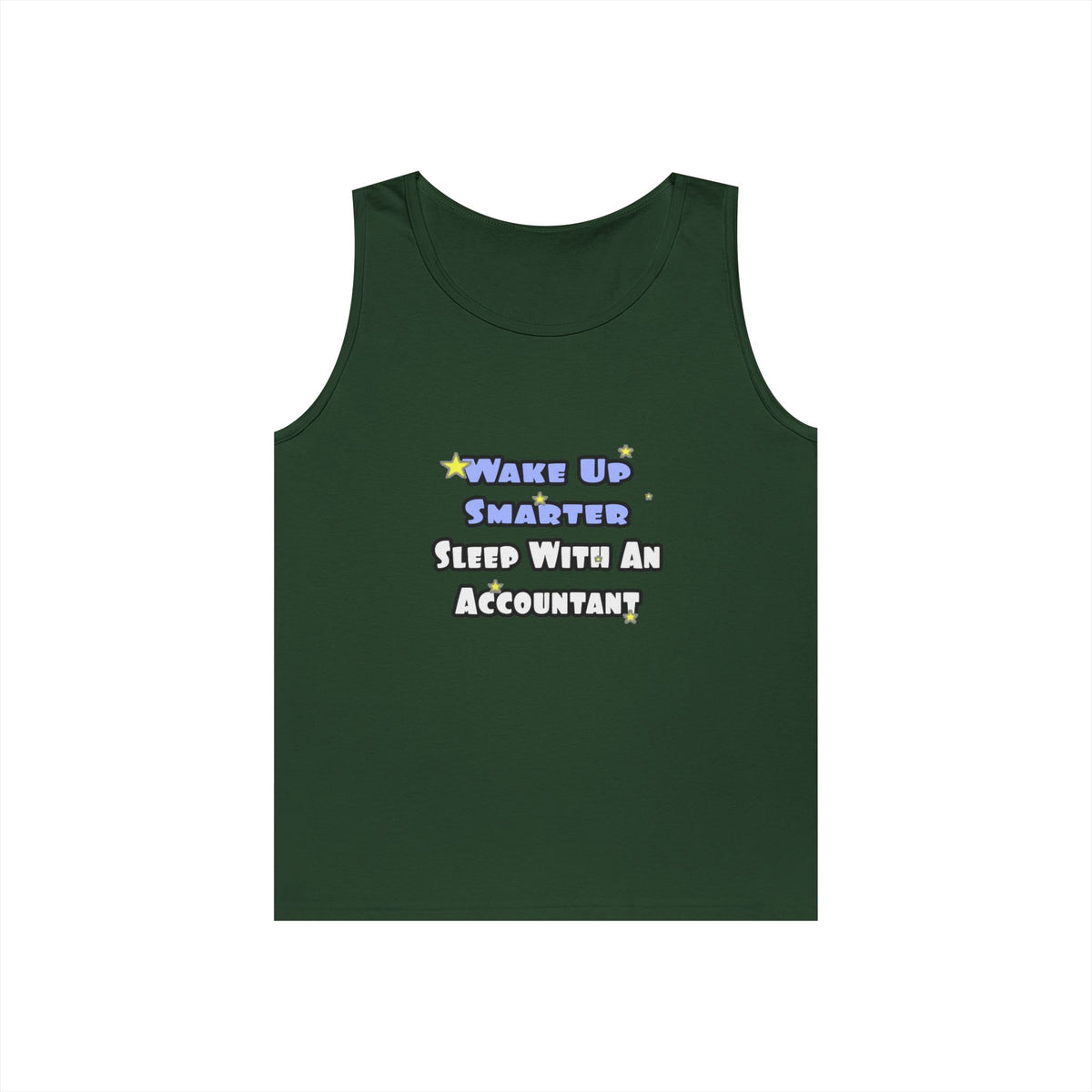 Wake Up Smarter...Sleep With an Accountant - Unisex Heavy Cotton Tank Top