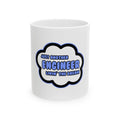 Engineer .. Livin' The Dream - Ceramic Mug, (11oz, 15oz)