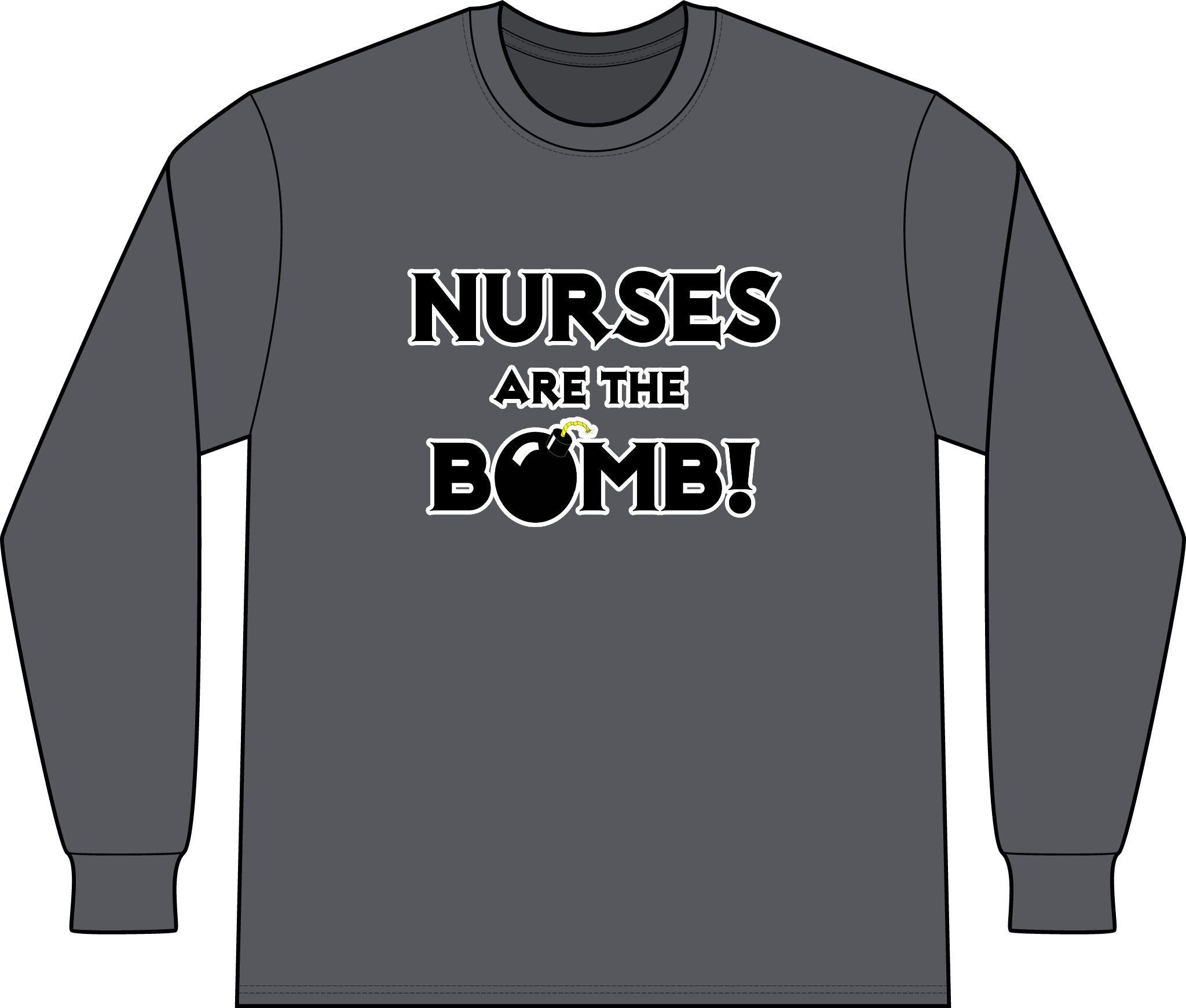 Nurses Are The Bomb! (2) - Unisex Long Sleeve T-Shirt