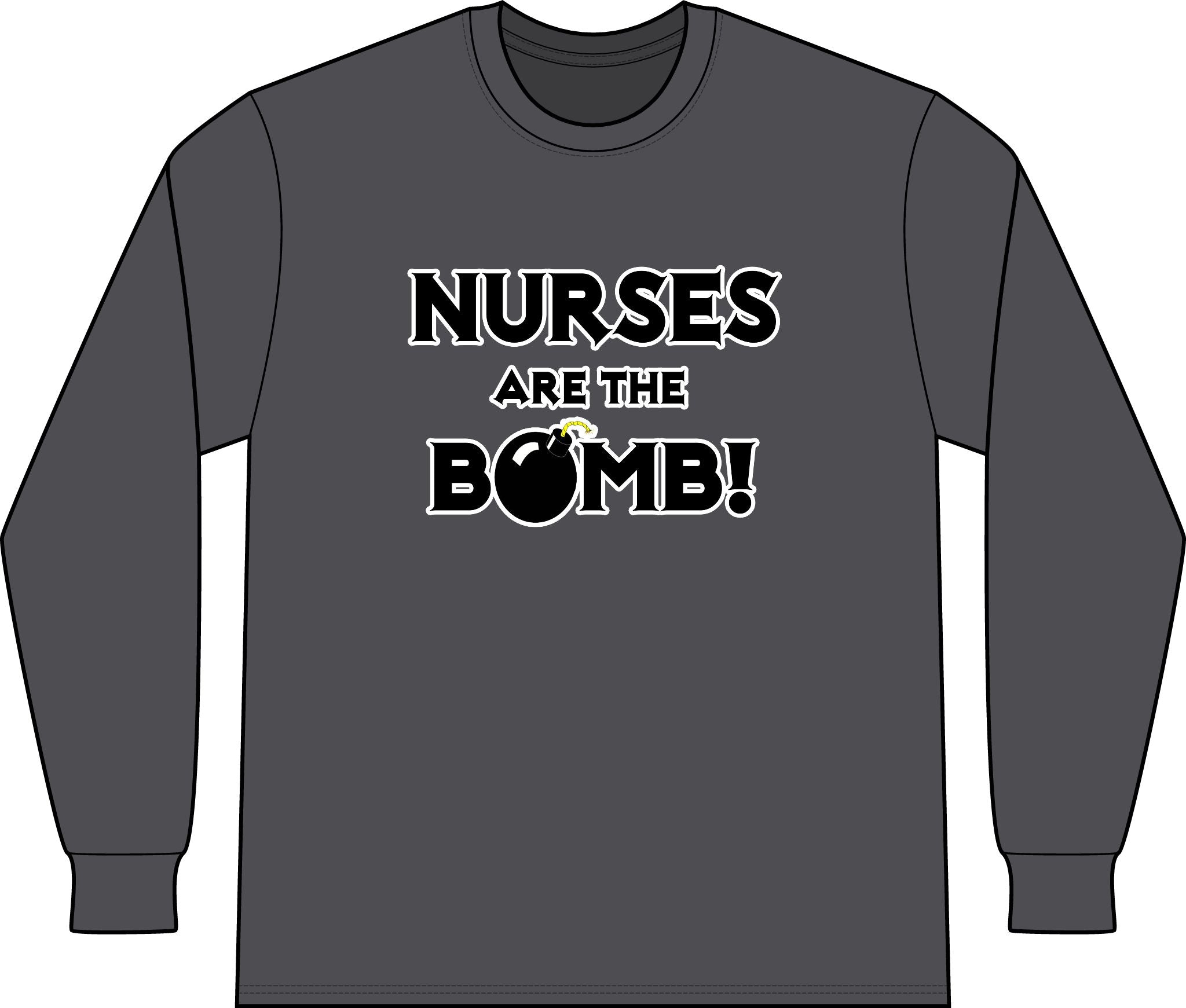 Nurses Are The Bomb! (2) - Unisex Long Sleeve T-Shirt