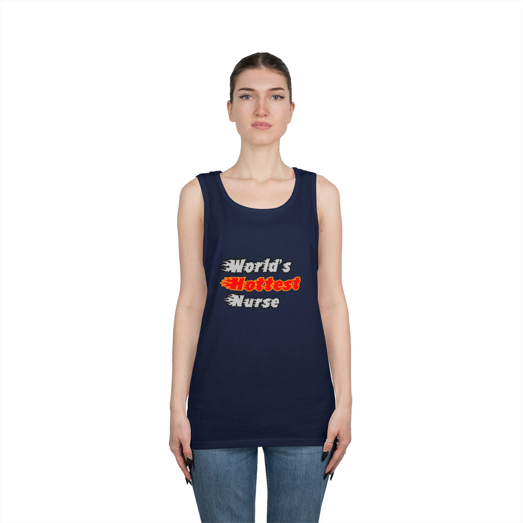 World's Hottest Nurse - Unisex Heavy Cotton Tank Top