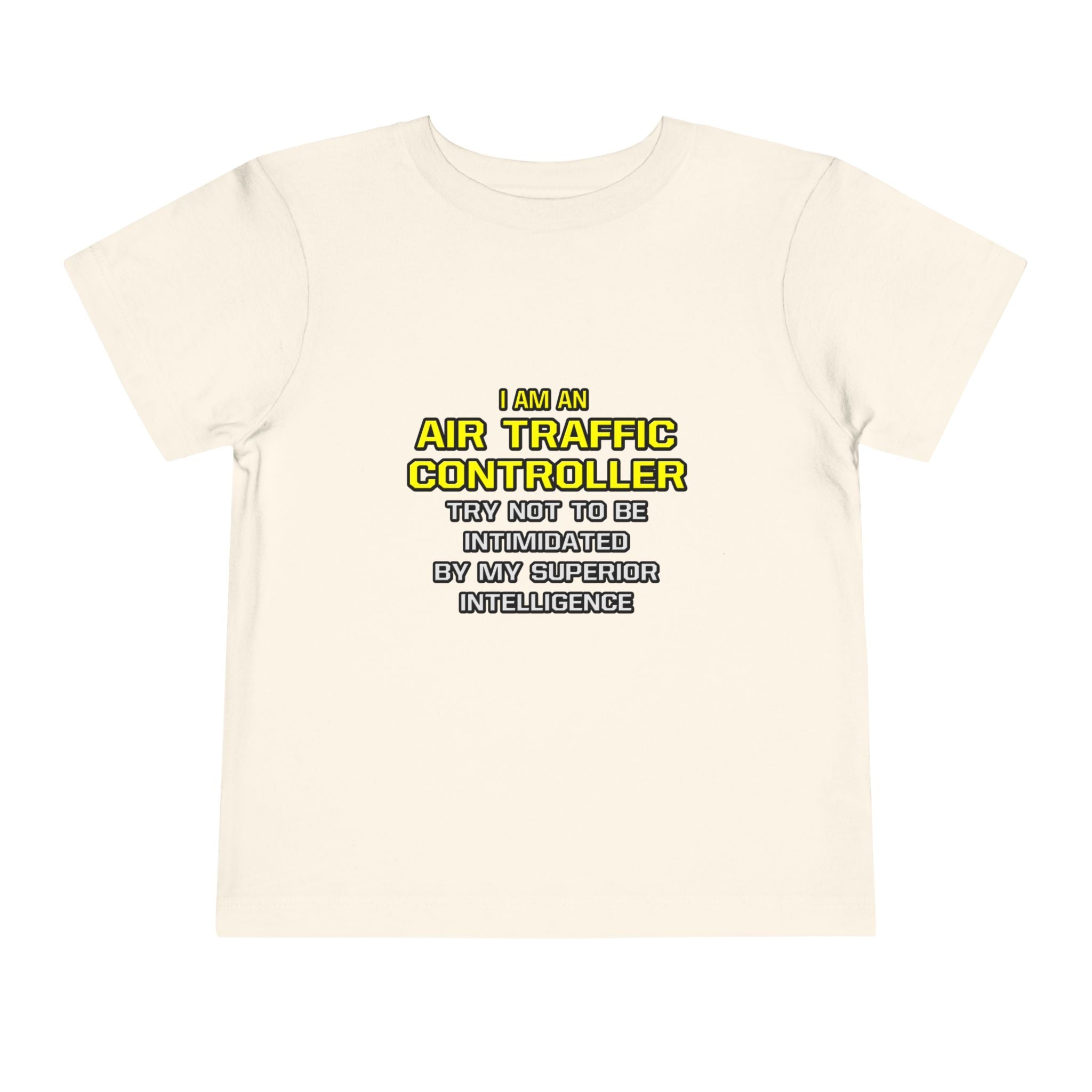 Air Traffic Controller...Superior Intelligence - Toddler Short Sleeve Tee