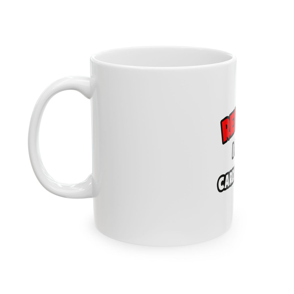 Relax ... I Am a Cardiologist - Ceramic Mug, (11oz, 15oz)