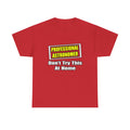 Professional Astronomer...Joke - Unisex Heavy Cotton Tee
