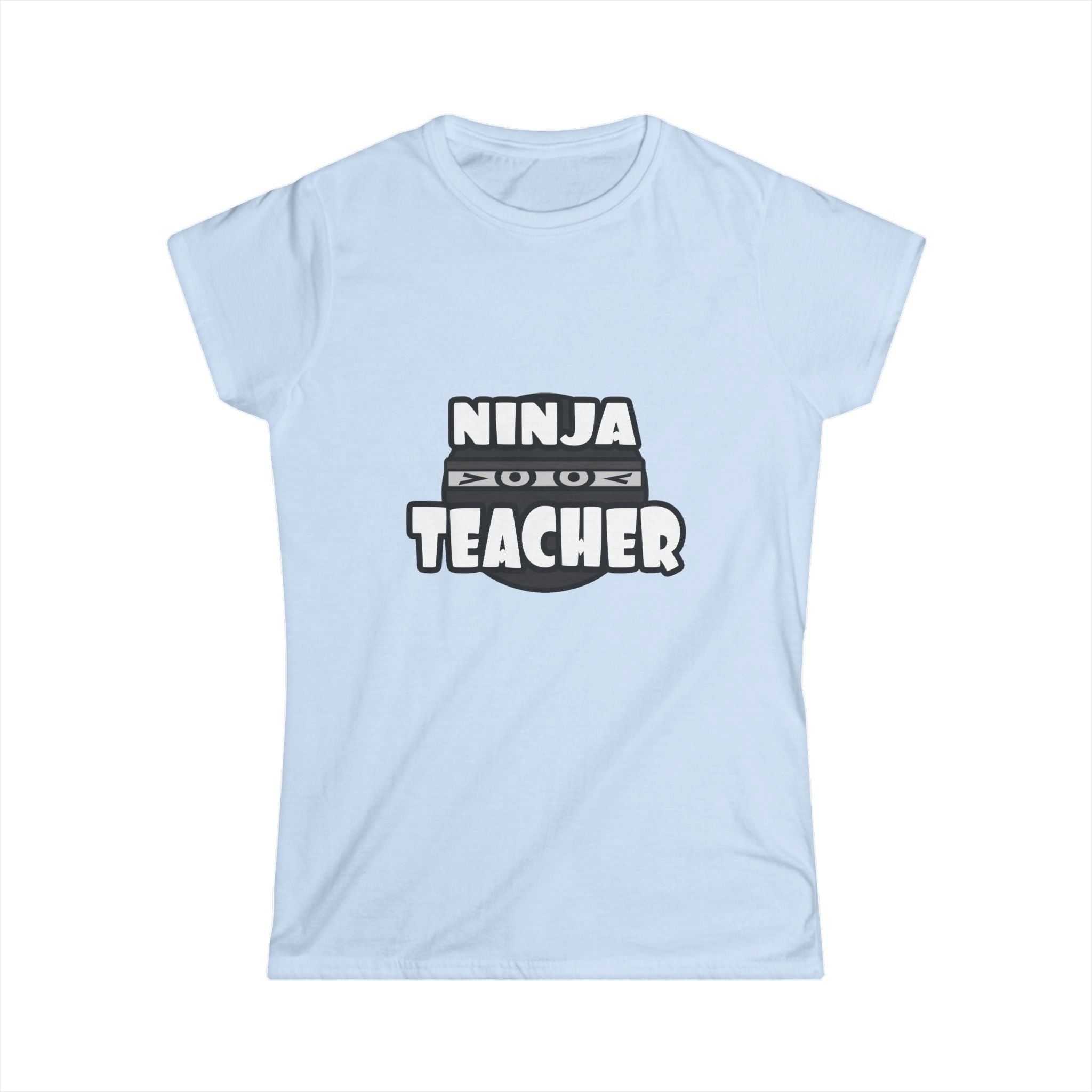 Ninja Teacher - Women's Softstyle Tee