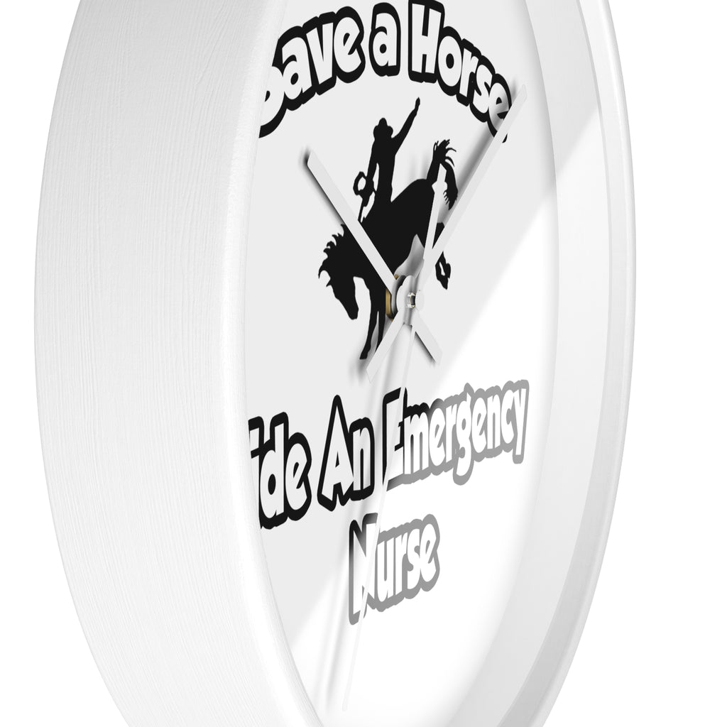 Save a Horse, Ride an Emergency Nurse - Wall Clock
