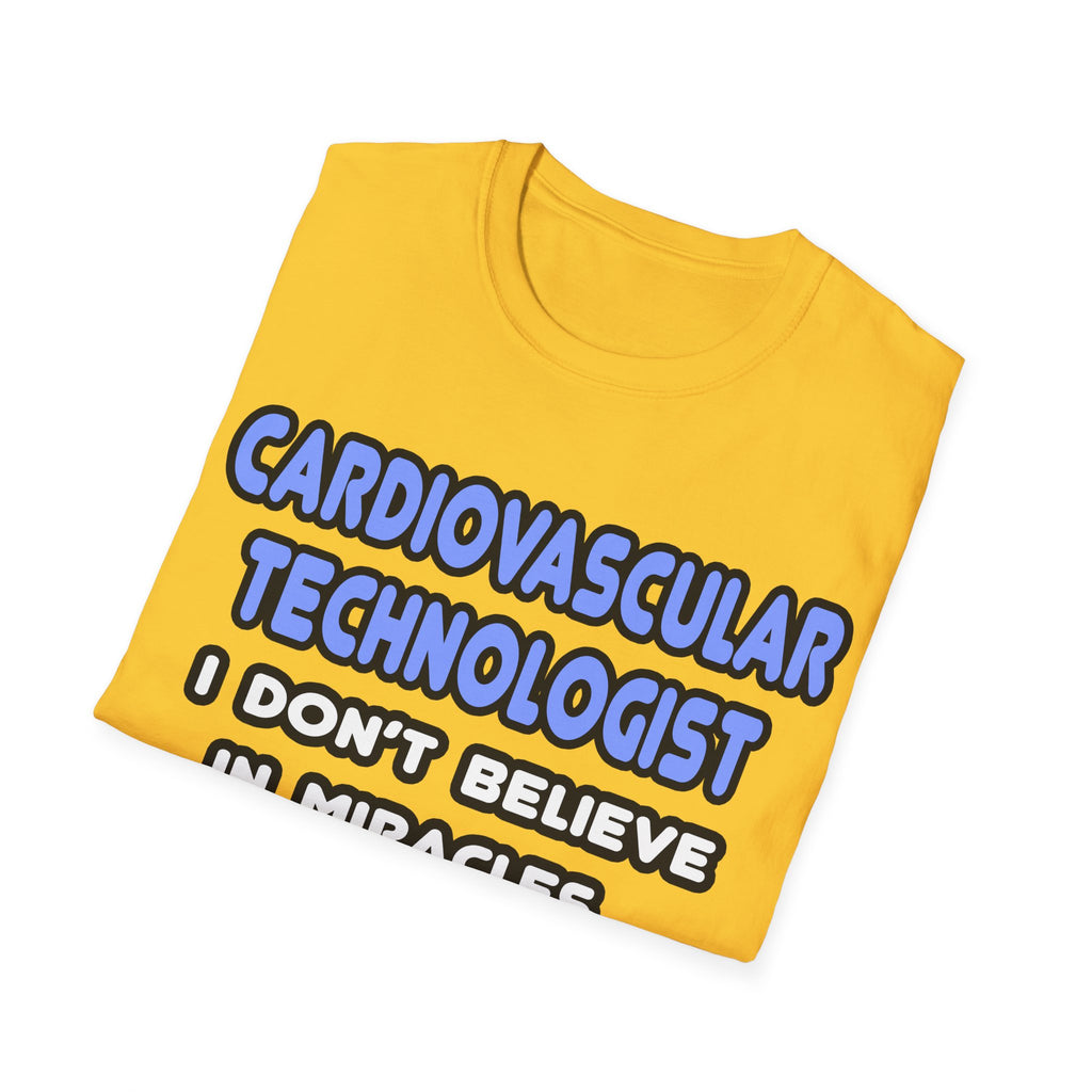 Miracles and Cardiovascular Technologists - Unisex Softstyle T-Shirt