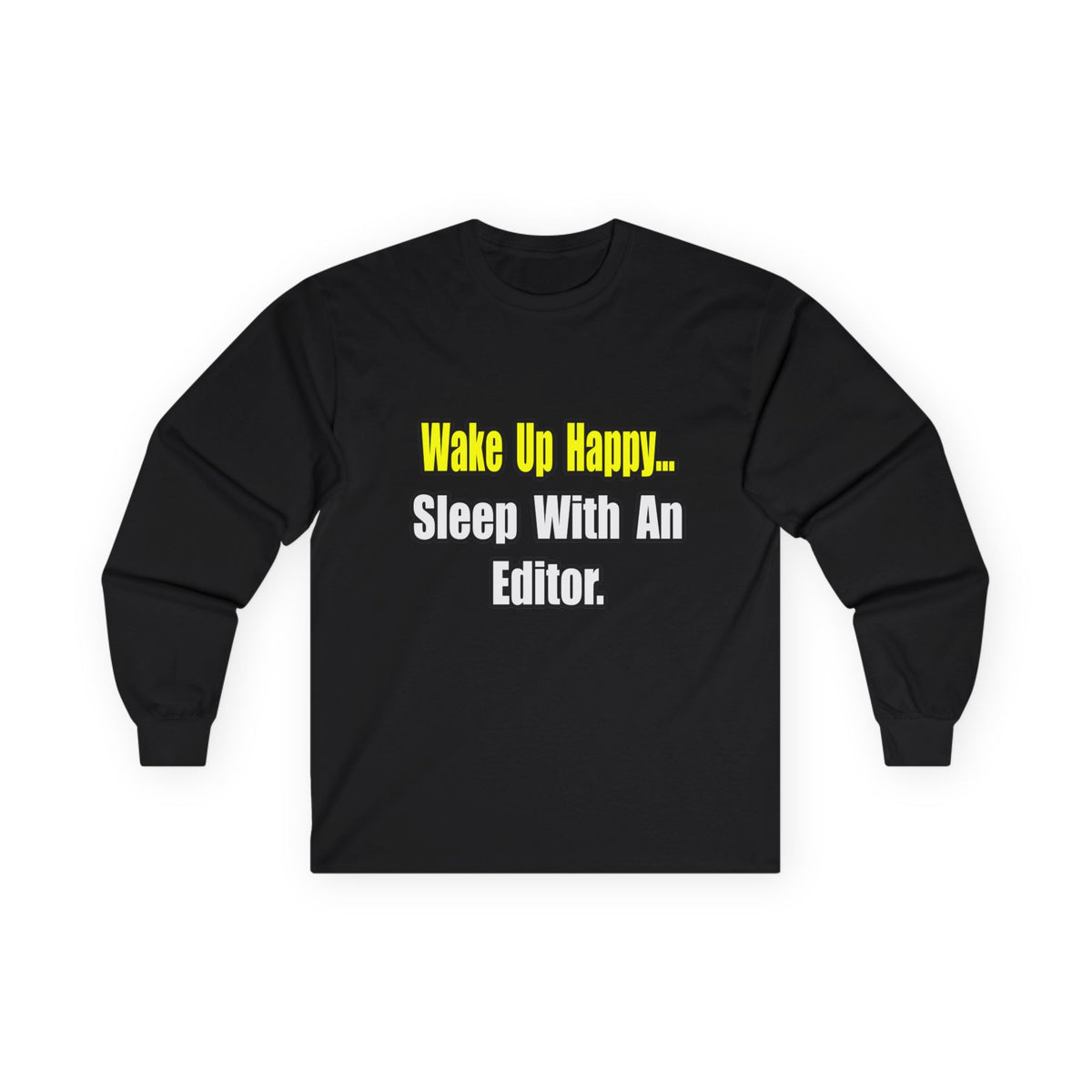 Sleep With an Editor - Unisex Ultra Cotton Long Sleeve Tee