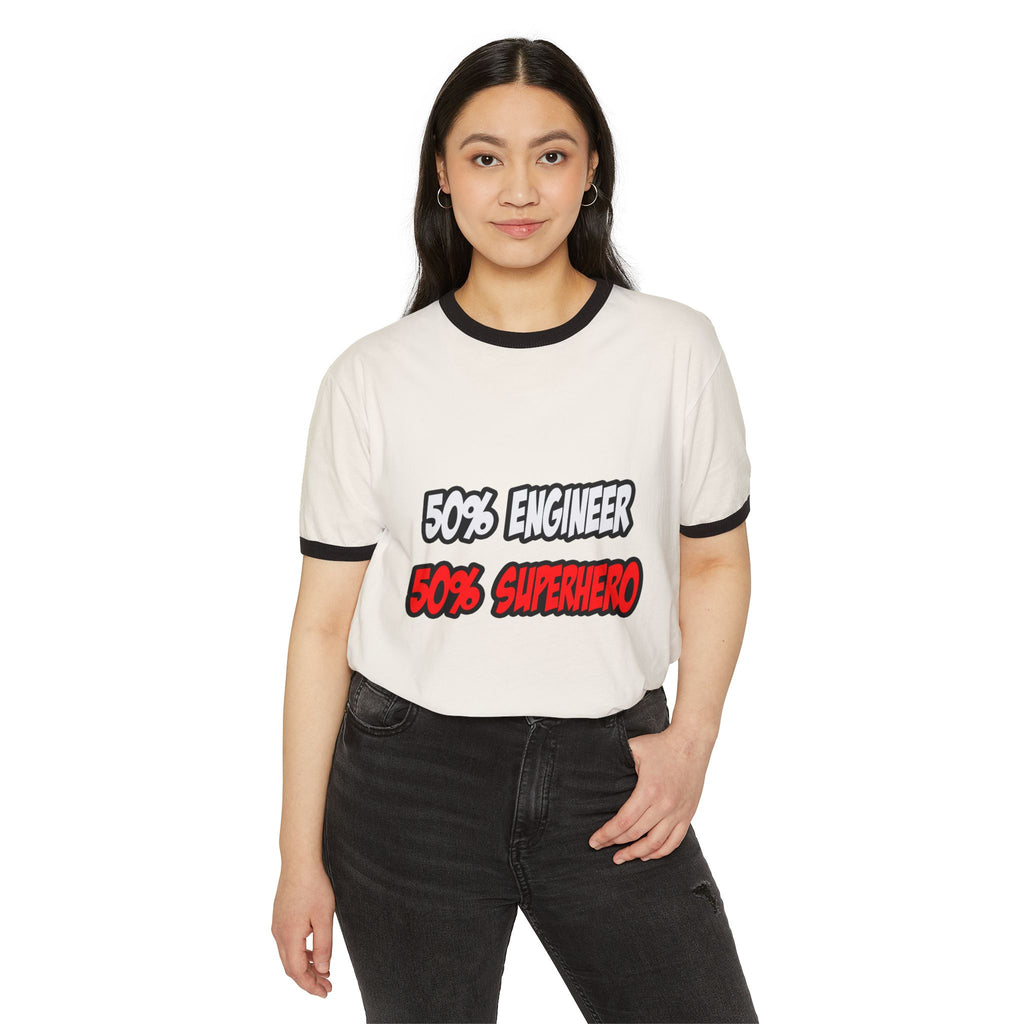 Half Engineer...Half Superhero - Unisex Cotton Ringer T-Shirt