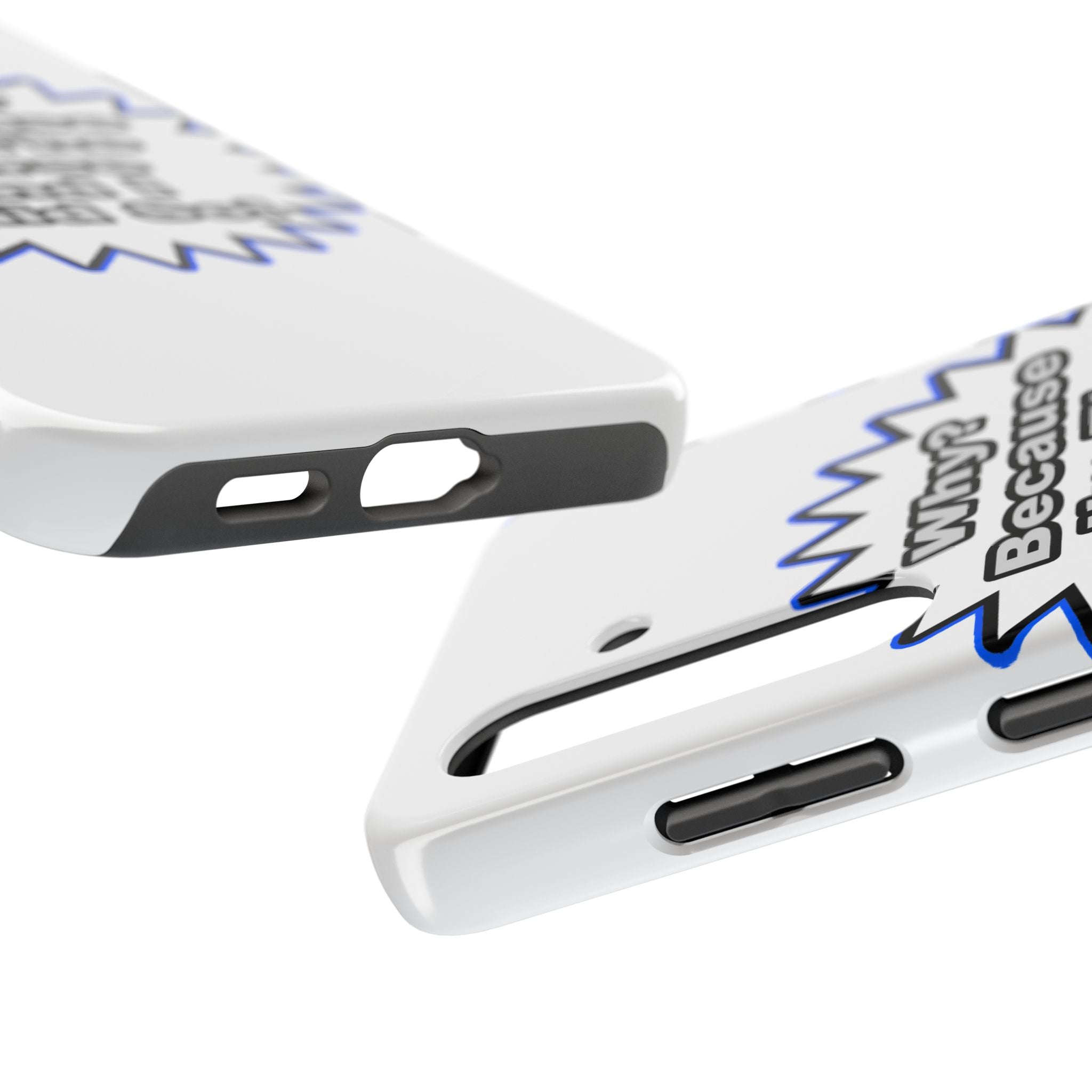 Nurse...Because I Said So - Tough Phone Cases