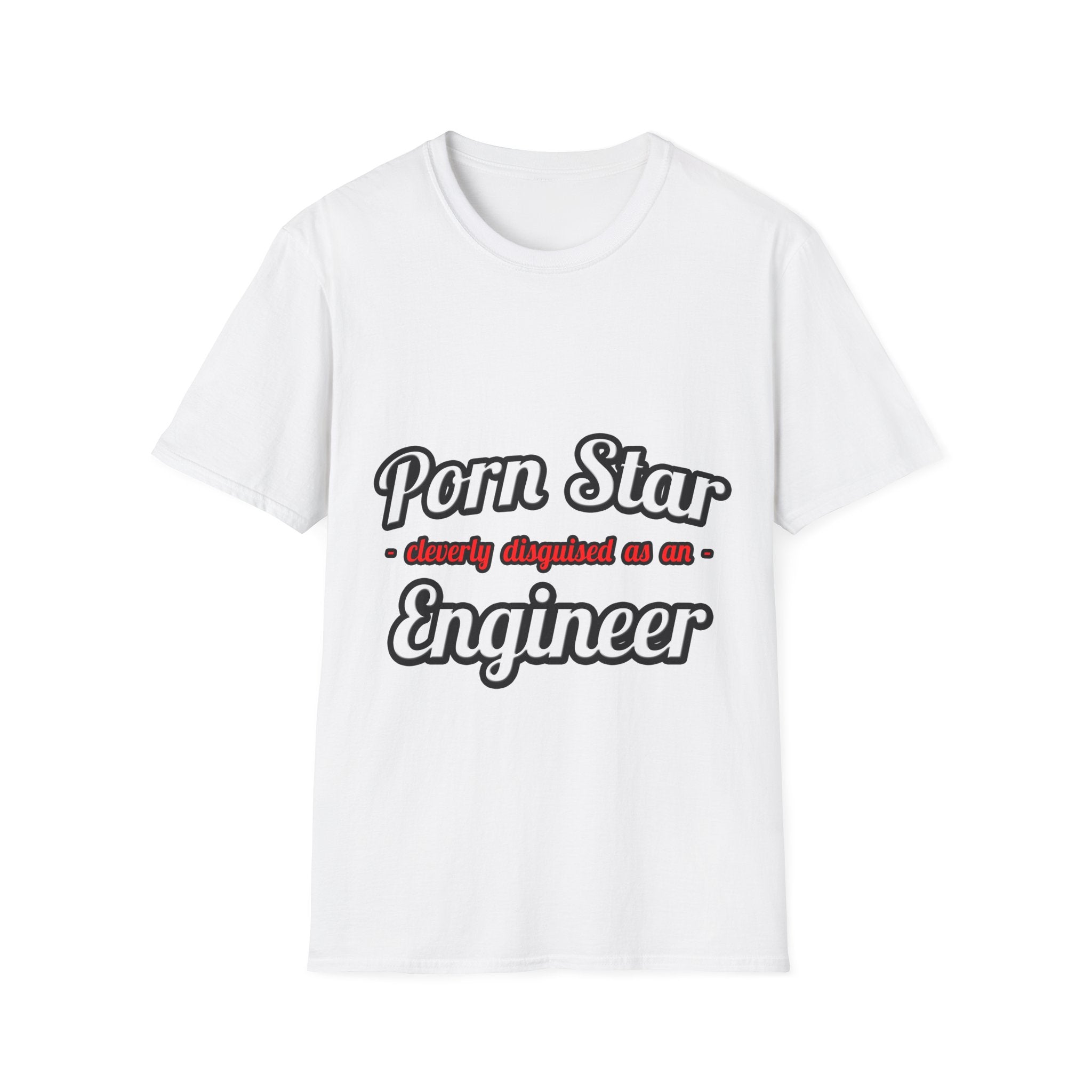 Porn Star...Engineer - Unisex Softstyle T-Shirt