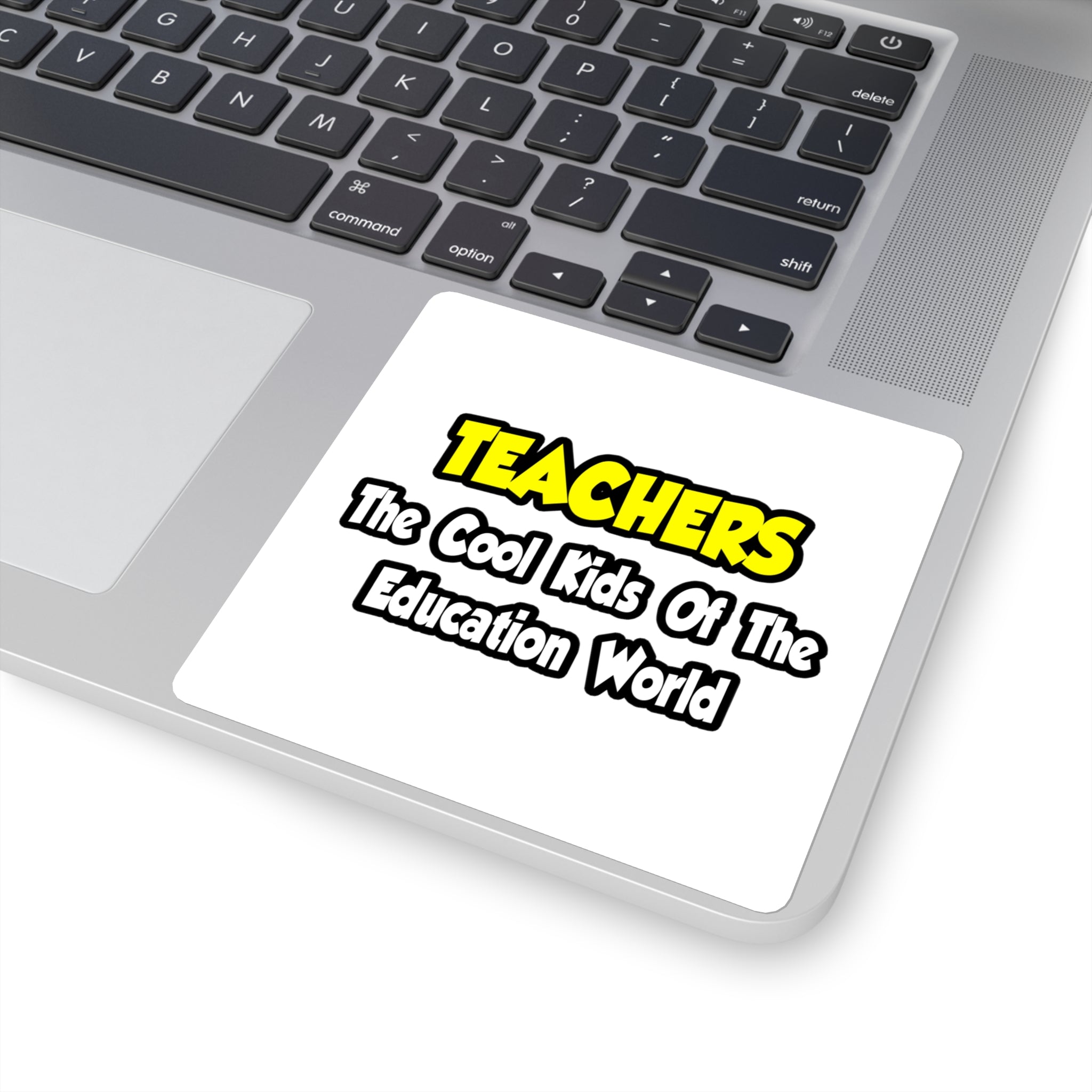Teachers...Cool Kids of Education World - Square Stickers