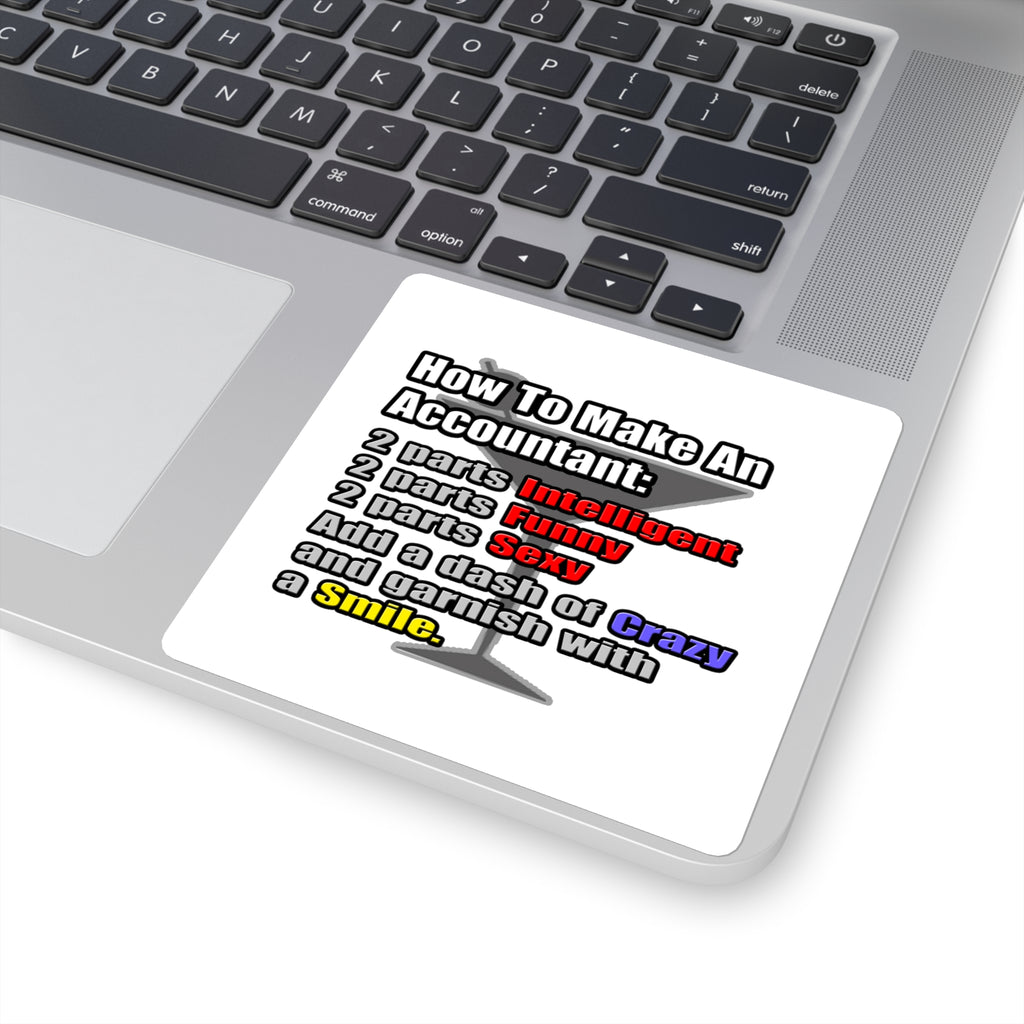 How To Make an Accountant - Square Stickers