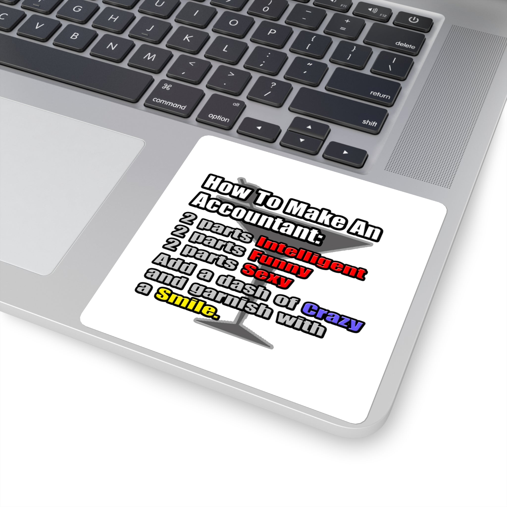 How To Make an Accountant - Square Stickers