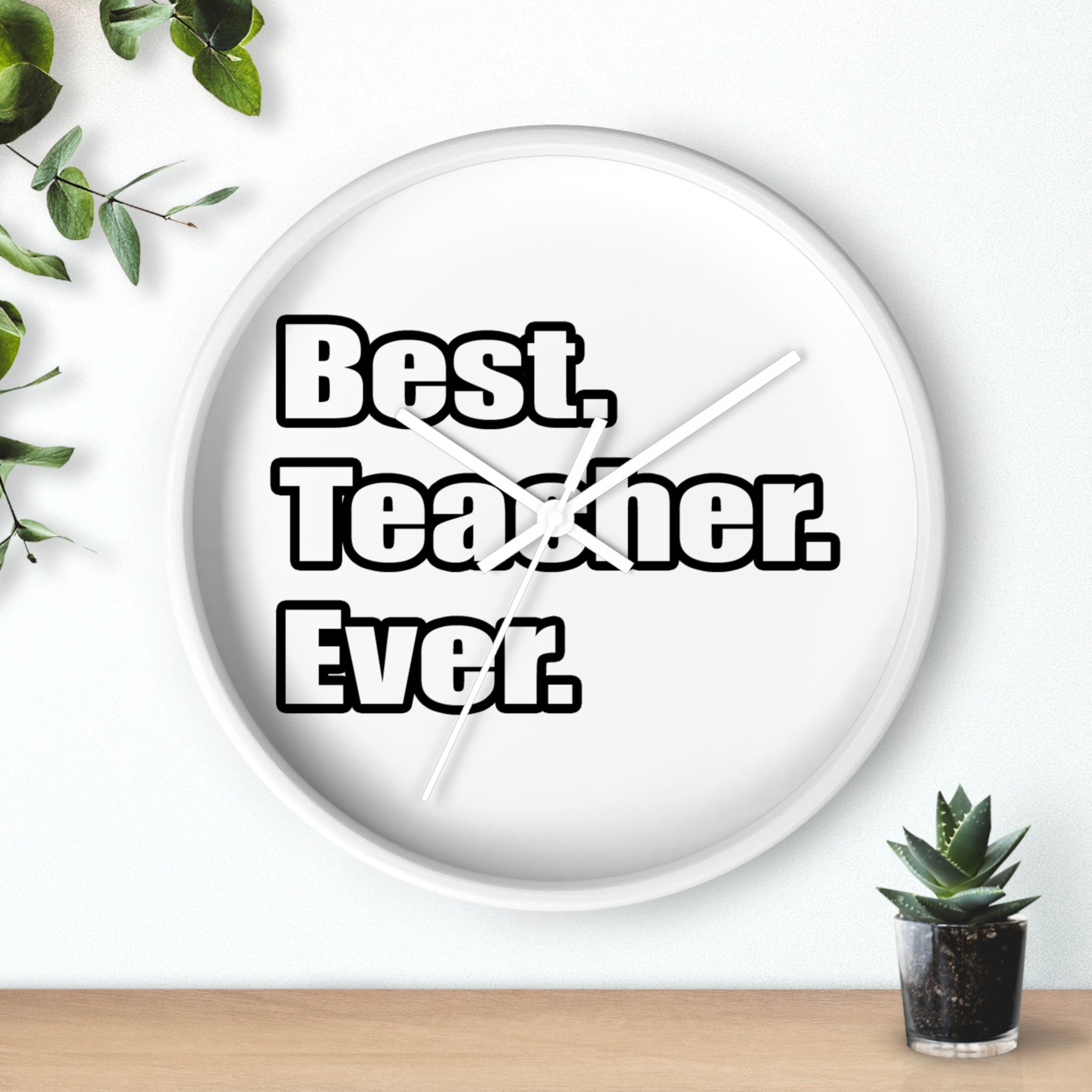 best teacher ever - Wall Clock