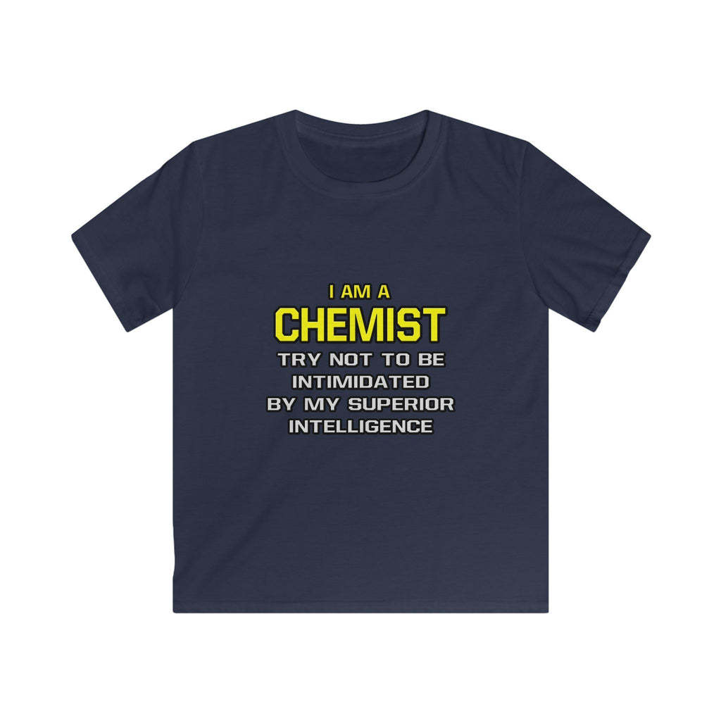 Chemist...Superior Intelligence - Kids Softstyle Tee