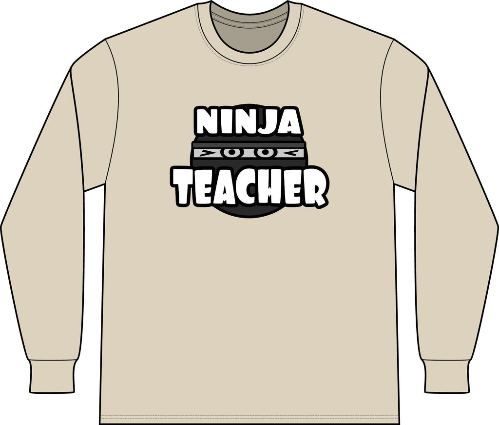 Ninja Teacher - Unisex Long Sleeve T-Shirt