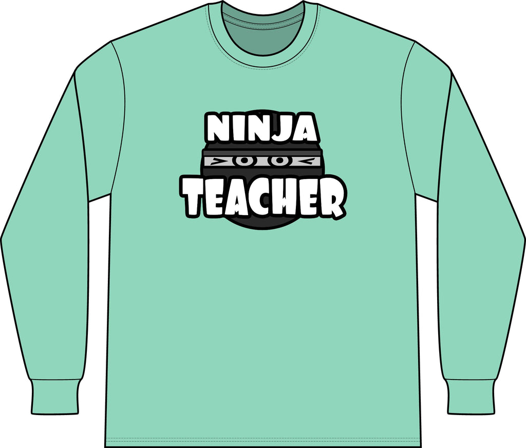 Ninja Teacher - Unisex Long Sleeve T-Shirt