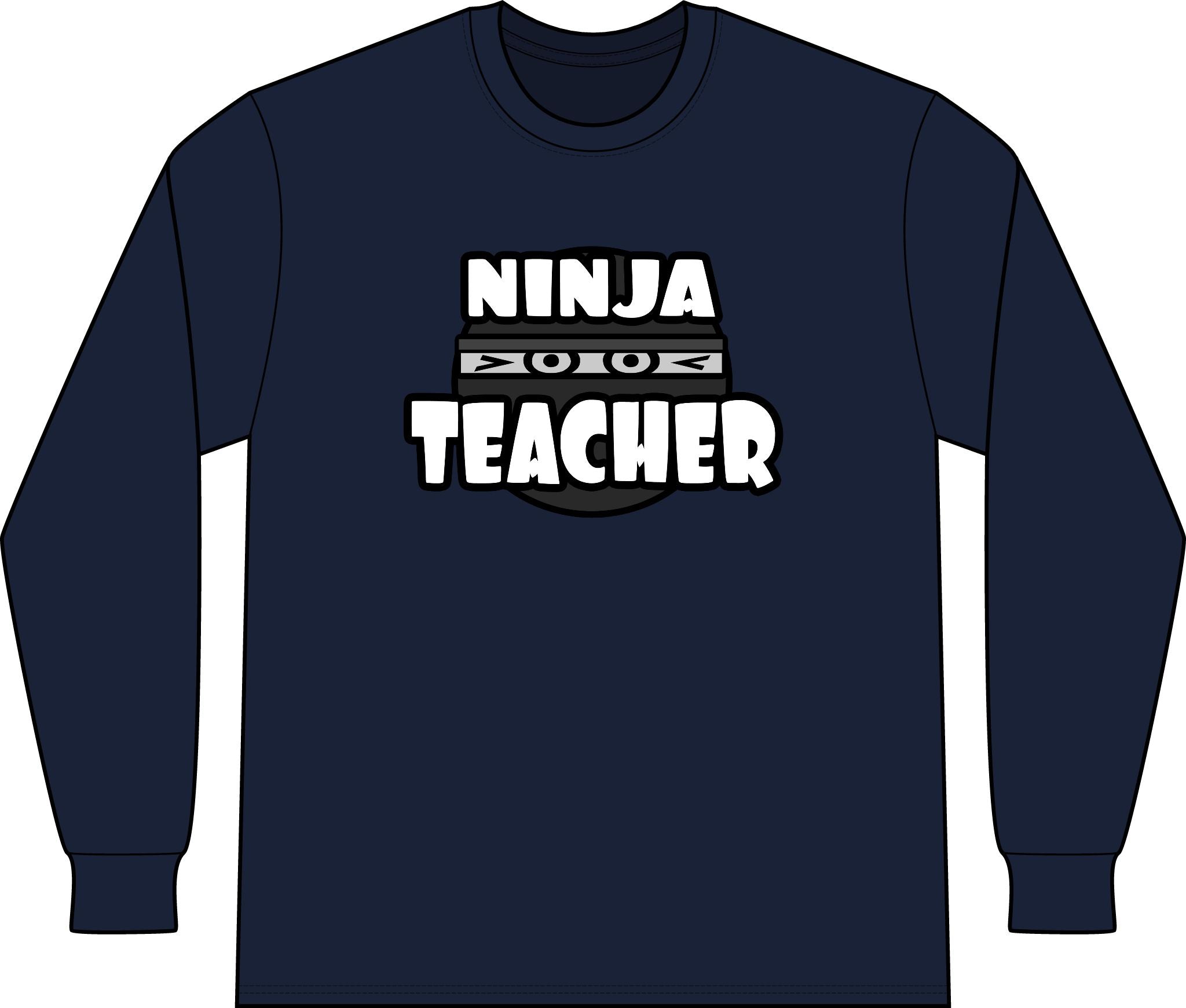 Ninja Teacher - Unisex Long Sleeve T-Shirt