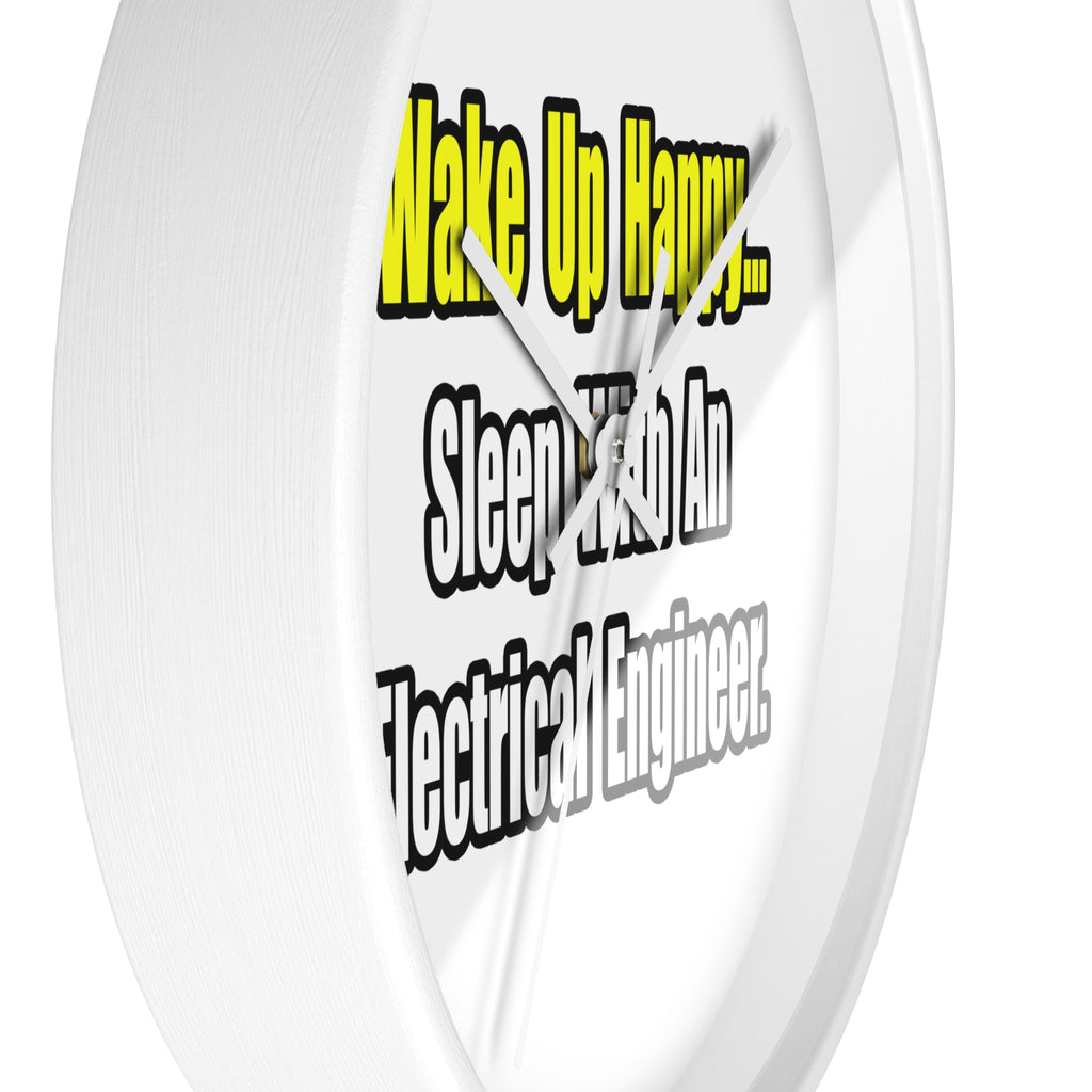 Sleep With An Electrical Engineer - Wall Clock