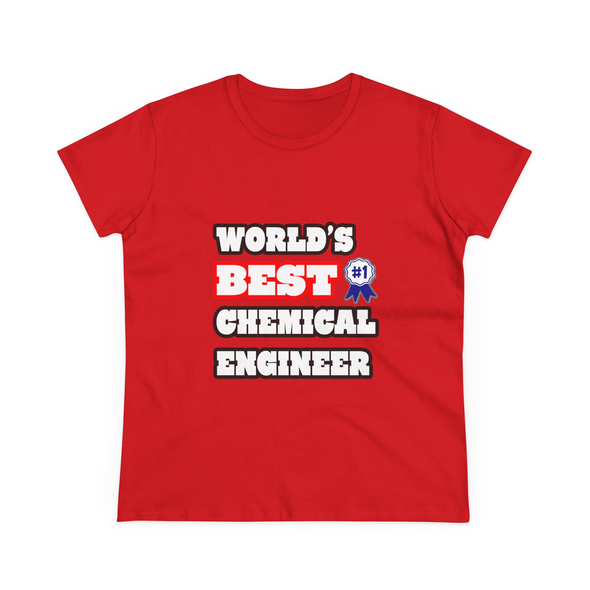World's Best Chemical Engineer - Women's Midweight Cotton Tee