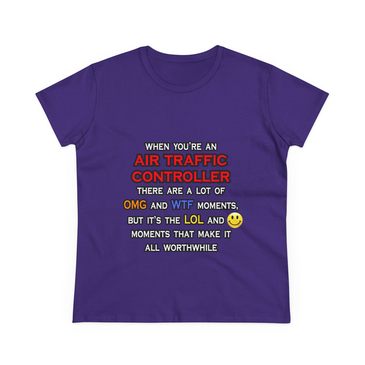 Funny Air Traffic Controller ... OMG WTF LOL - Women's Midweight Cotton Tee