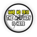 Have No Fear, The Actuary Is Here (2) - Wall Clock