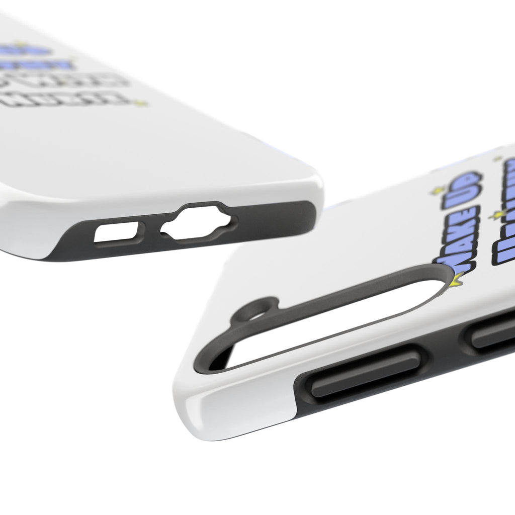 Wake Up Healthy...Sleep With a Nurse - Tough Phone Cases