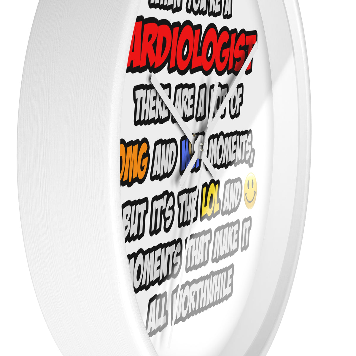 Cardiologist .. OMG WTF LOL - Wall Clock