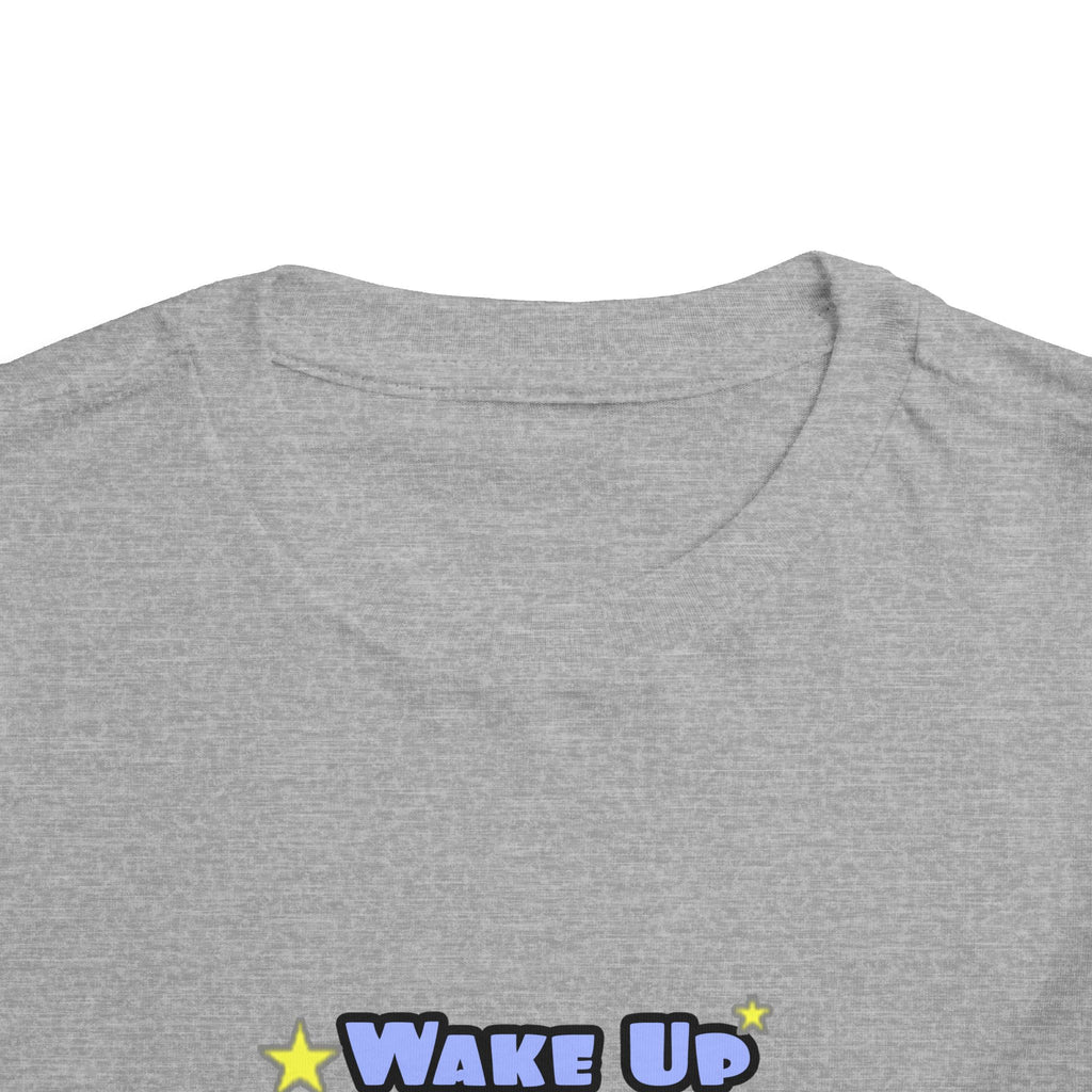 Wake Up With a Smile...Sleep With Dental Asst - Toddler Short Sleeve Tee