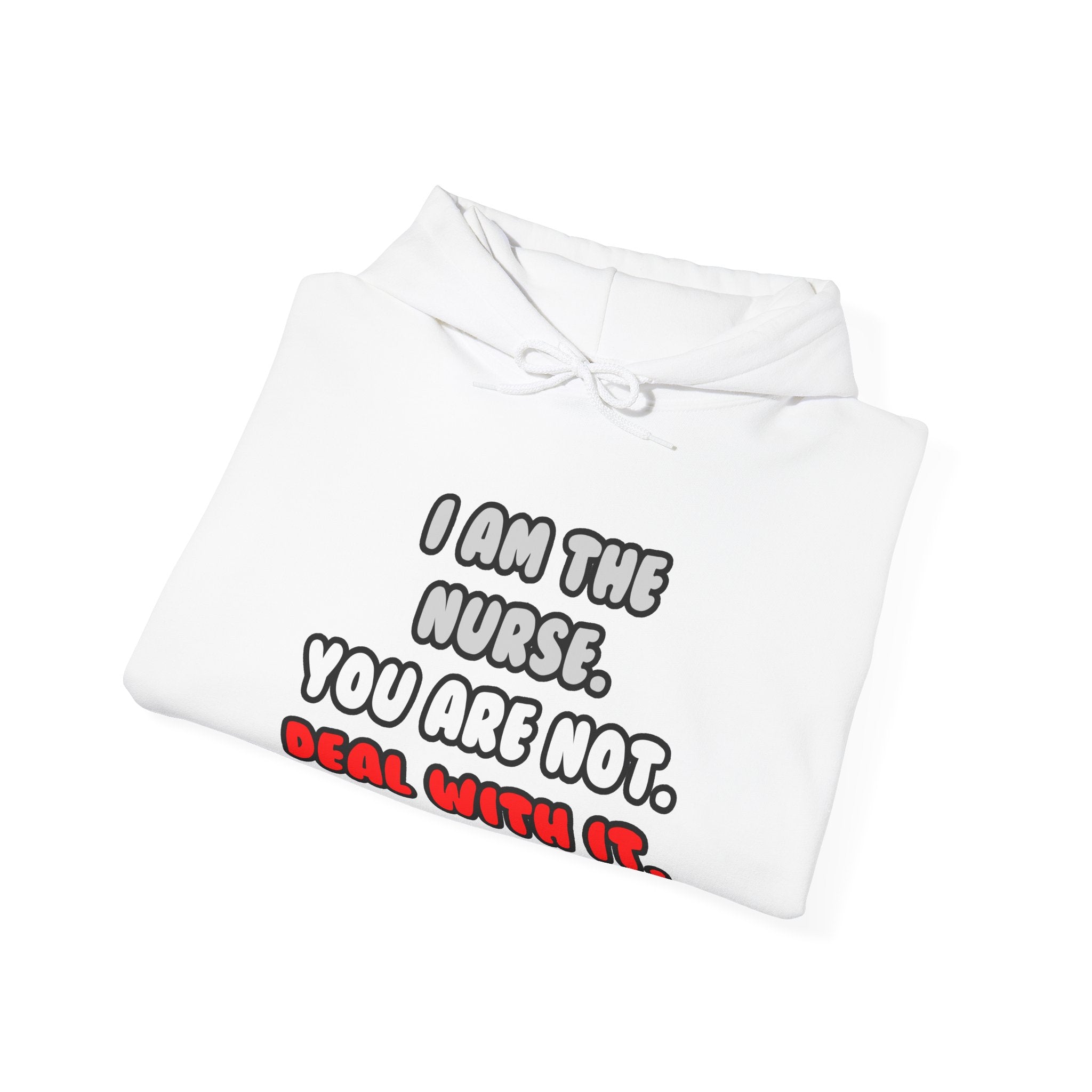 Deal With It ... Funny Nurse - Unisex Heavy Blend™ Hooded Sweatshirt