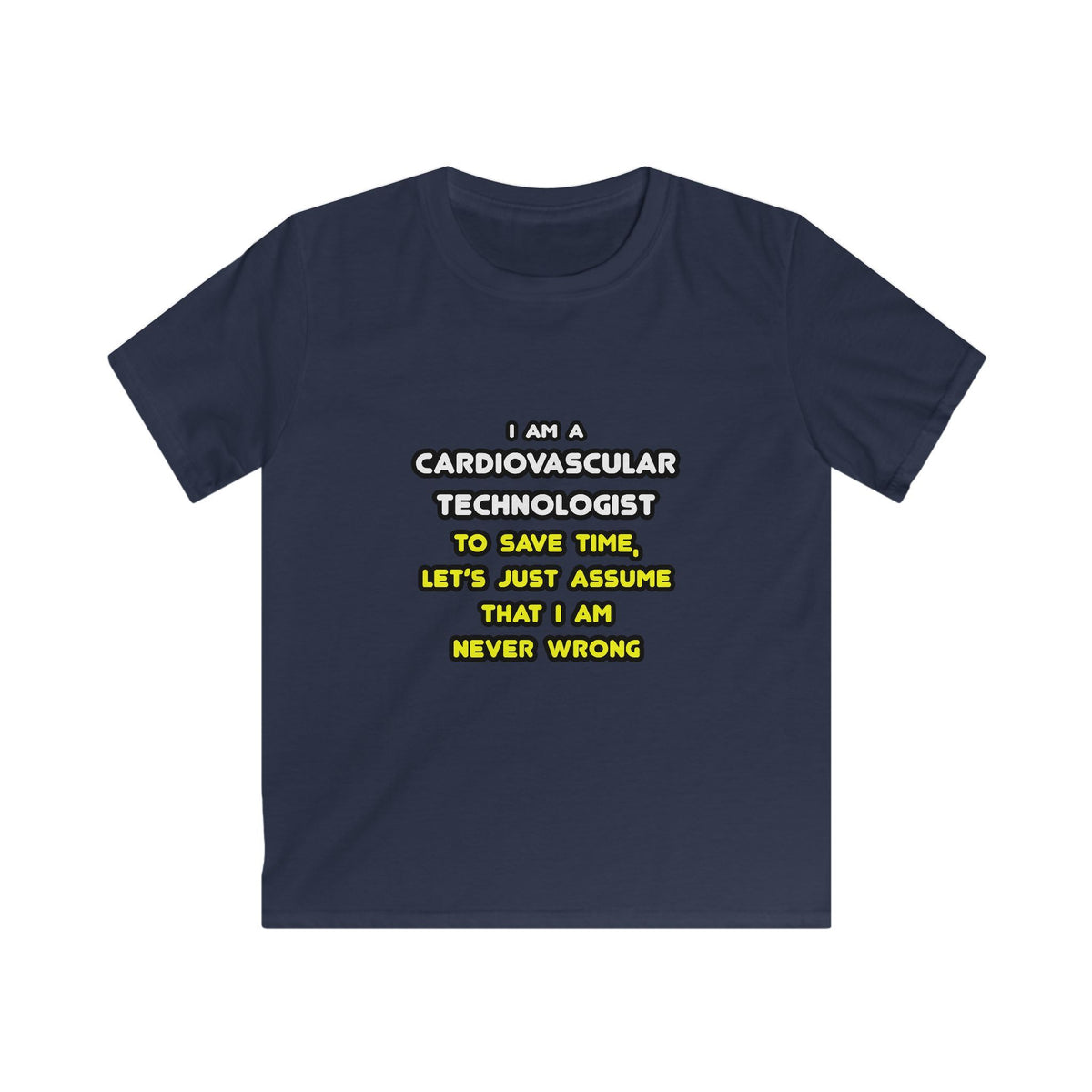 Funny Cardiovascular Technologist T Shirts - Kids Softstyle Tee