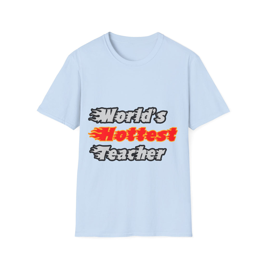 World's Hottest Teacher - Unisex Softstyle T-Shirt