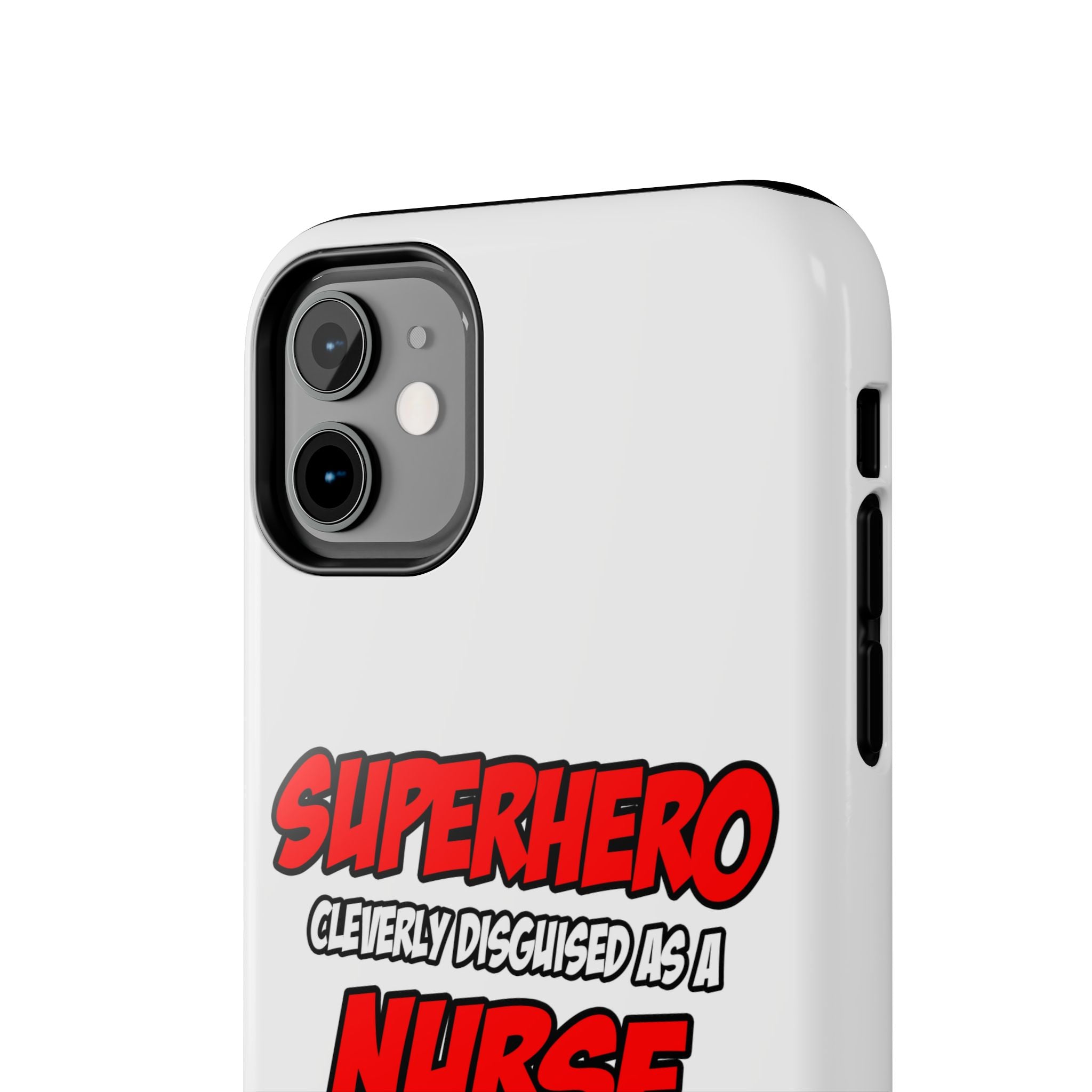 Superhero...Nurse - Tough Phone Cases