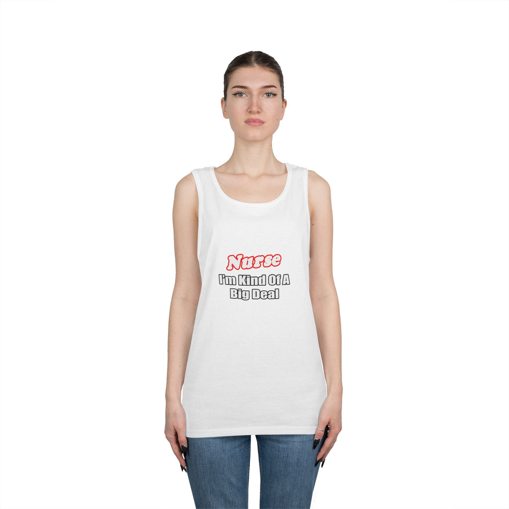 Nurse Big Deal - Unisex Heavy Cotton Tank Top