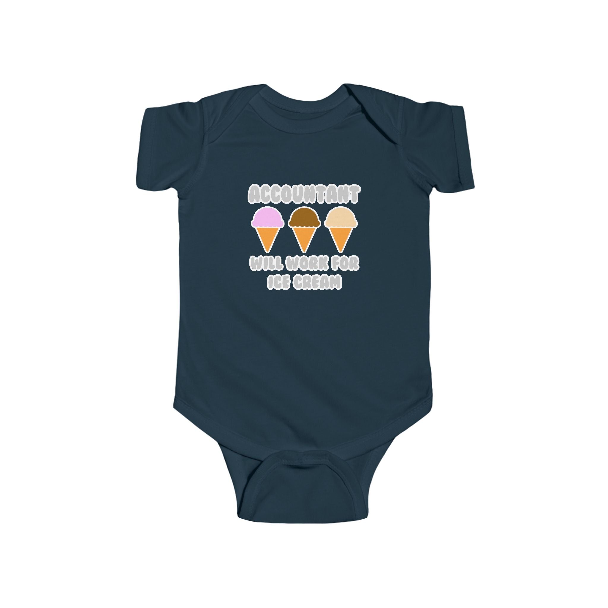 Accountant ... Will Work For Ice Cream - Infant Fine Jersey Bodysuit