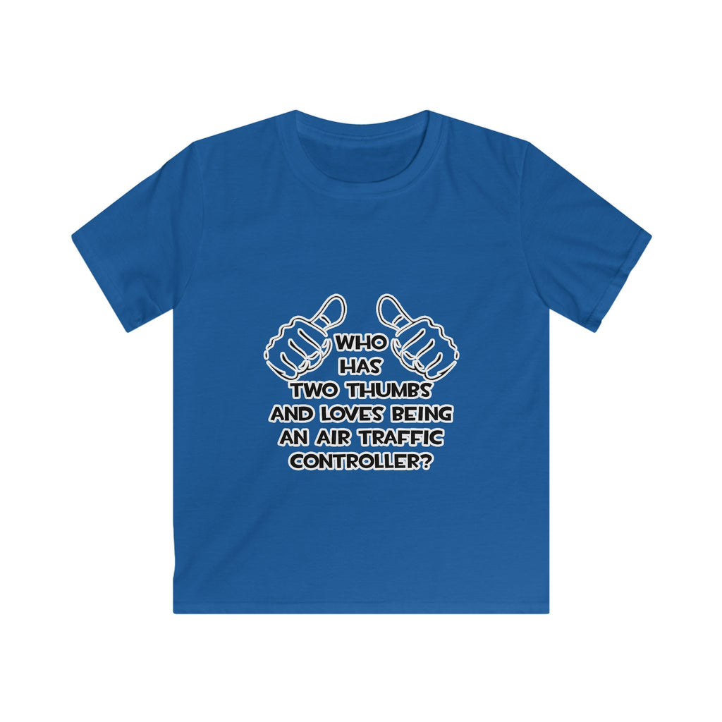 Two Thumbs .. Air Traffic Controller - Kids Softstyle Tee