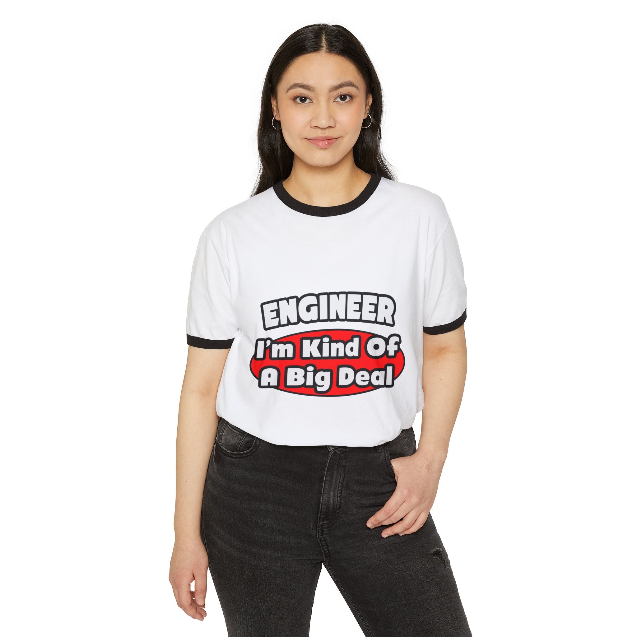 Engineer...Big Deal - Unisex Cotton Ringer T-Shirt