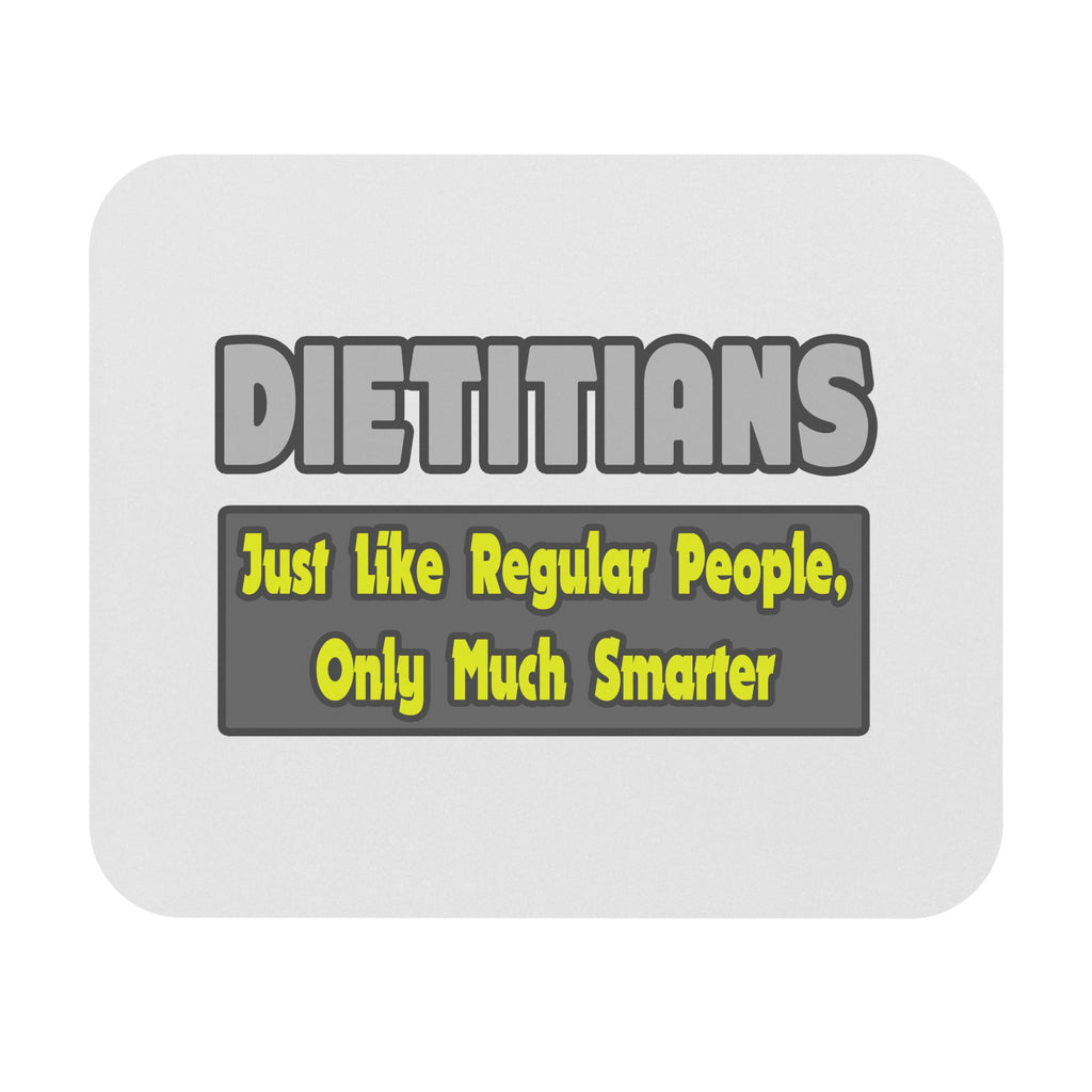 Dietitians...Smarter - Mouse Pad (Rectangle)