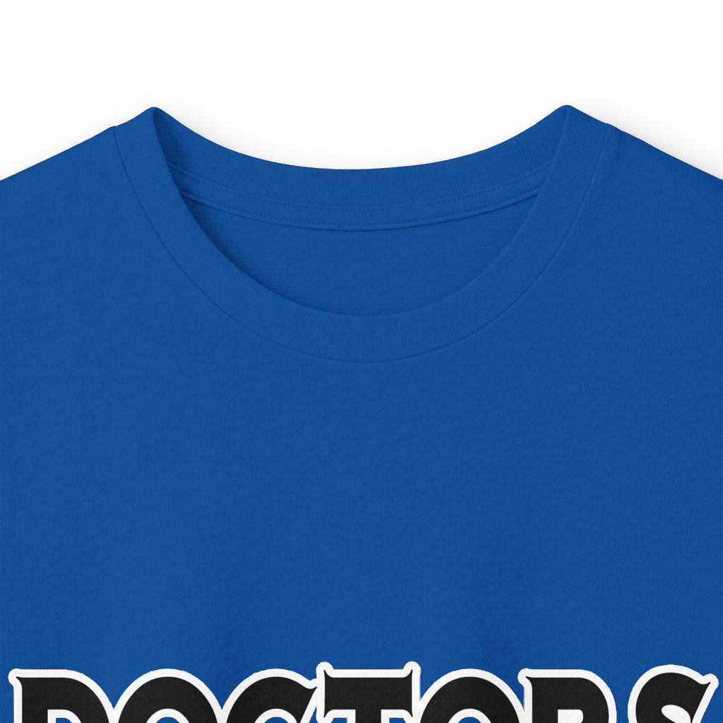 Doctors Are The Bomb! (2) - Unisex Ultra Cotton Long Sleeve Tee