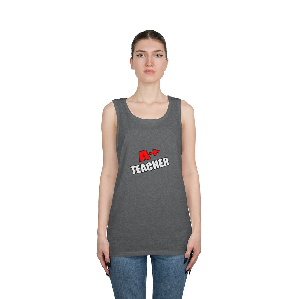 a plus teacher - Unisex Heavy Cotton Tank Top