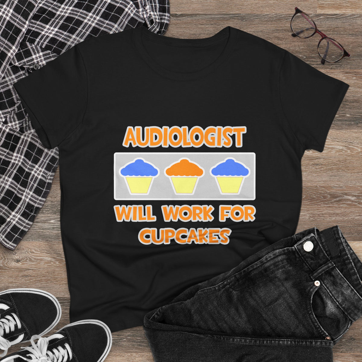 Audiologist ... Will Work For Cupcakes - Women's Midweight Cotton Tee