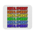 Rainbow Dental Hygienist - Mouse Pad (Rectangle)