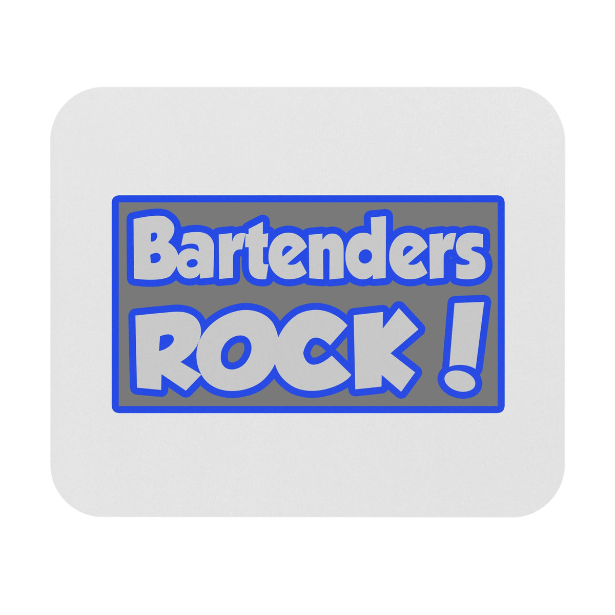 Bartenders Rock! - Mouse Pad (Rectangle)