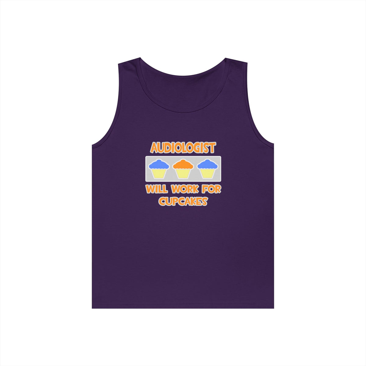 Audiologist ... Will Work For Cupcakes - Unisex Heavy Cotton Tank Top