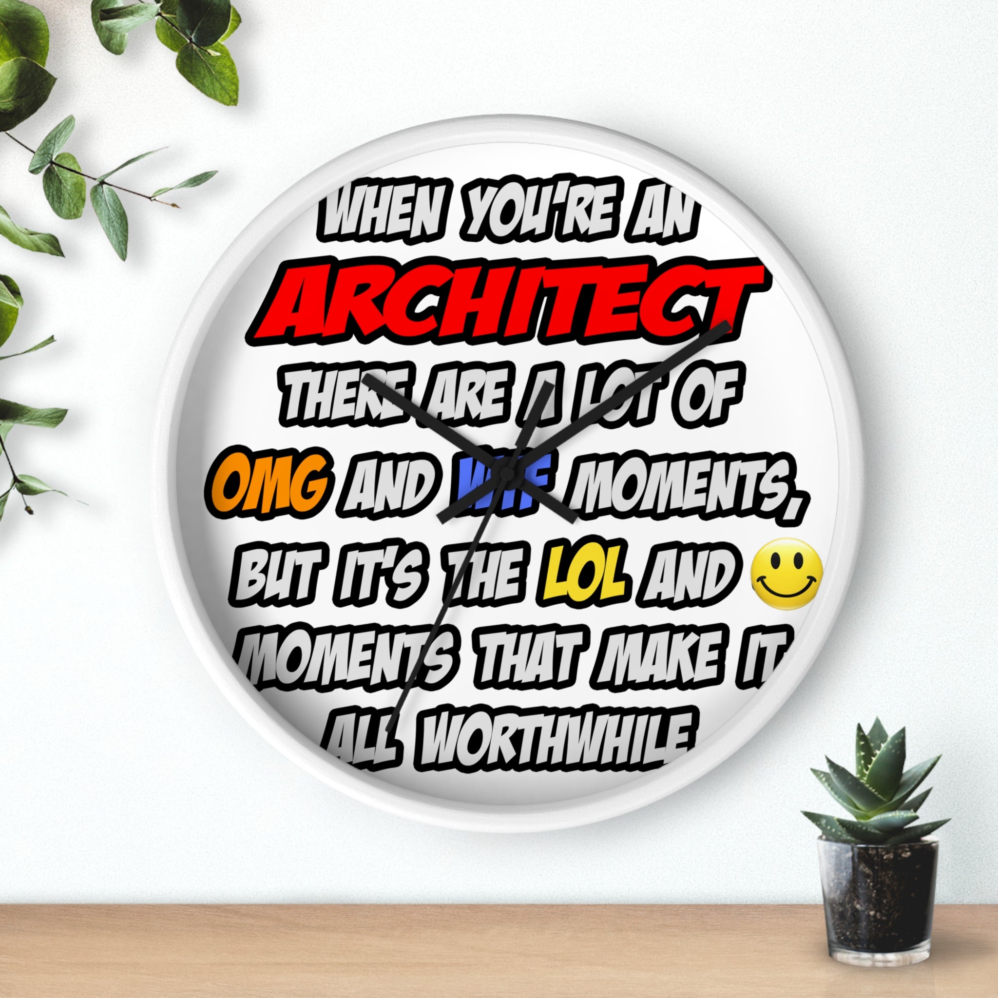 Architect .. OMG WTF LOL - Wall Clock