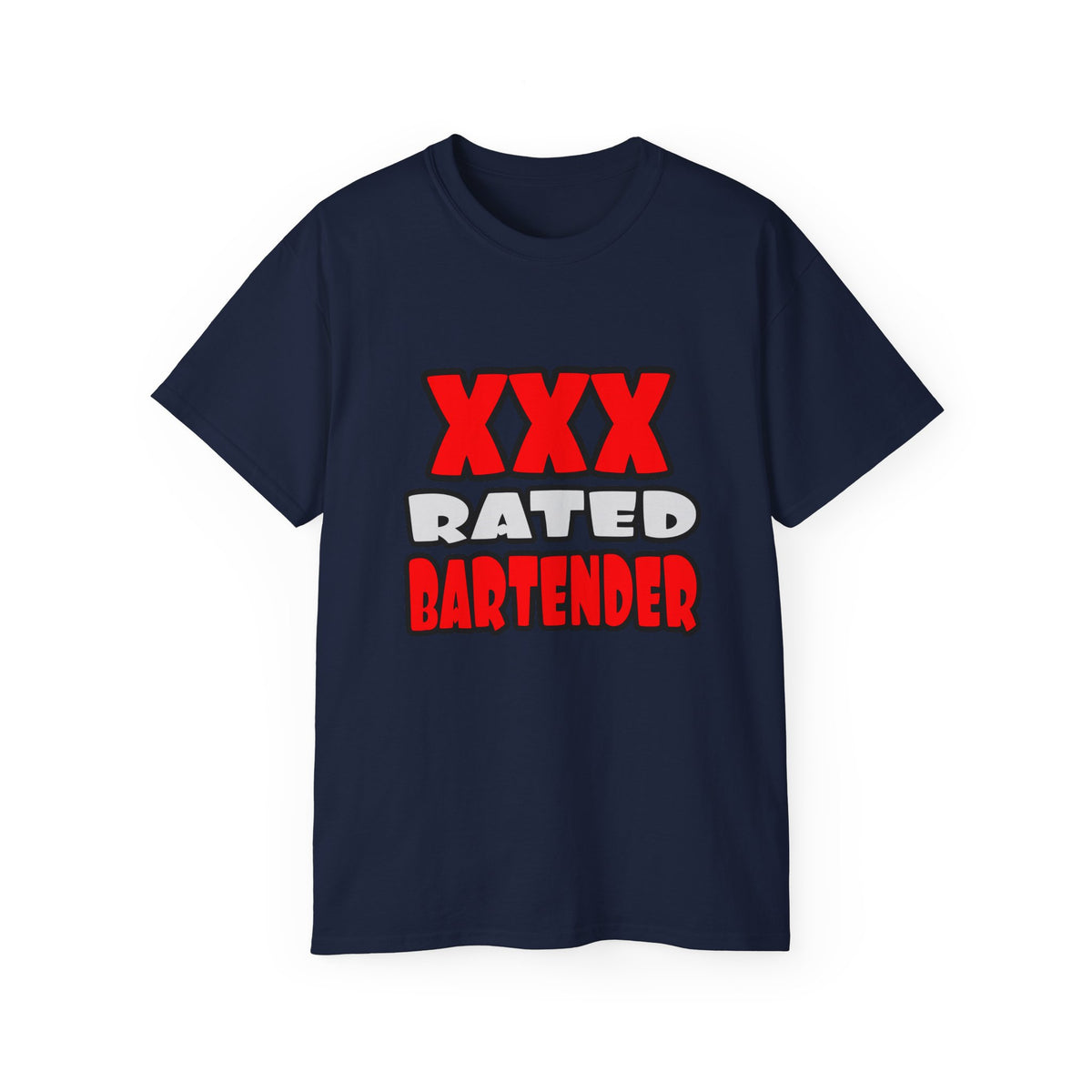 XXX Rated Bartender - Unisex Ultra Cotton Tee
