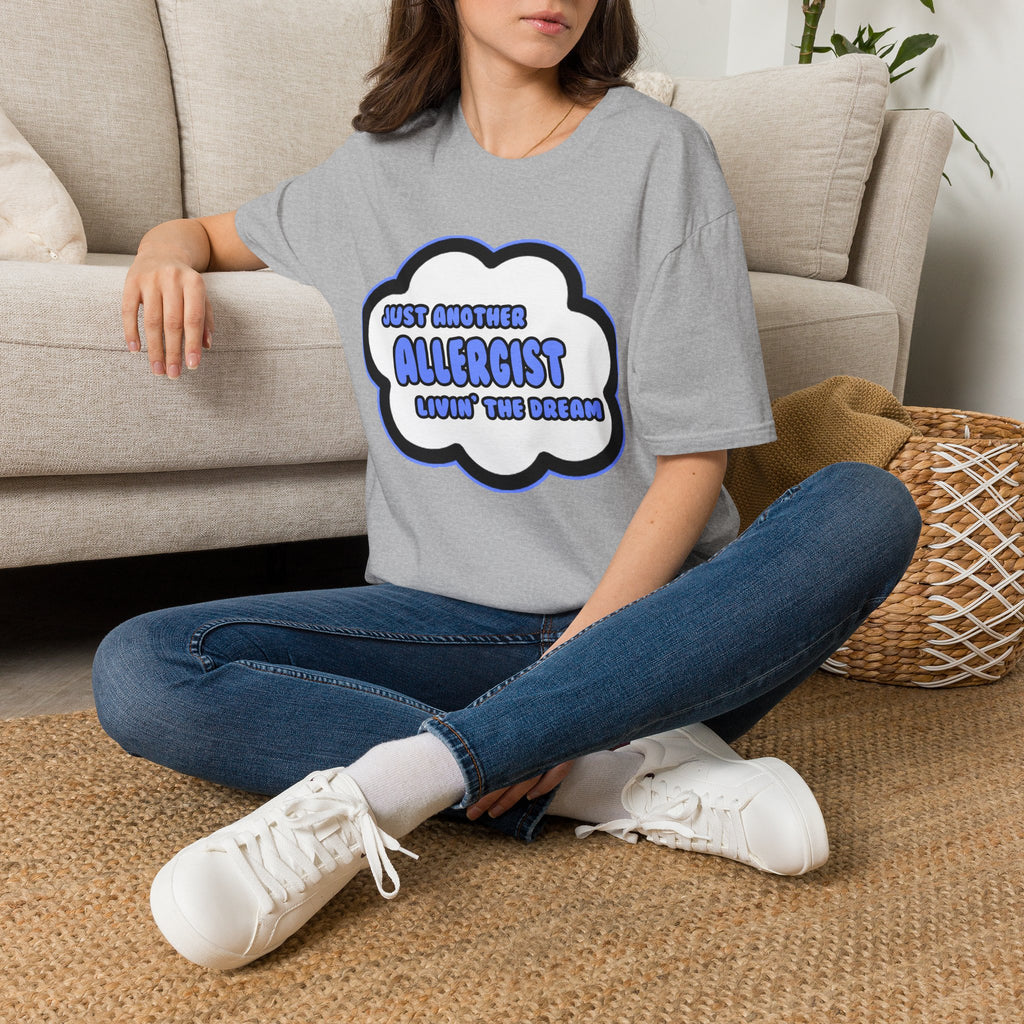Allergist .. Livin' The Dream - Unisex Softstyle T-Shirt