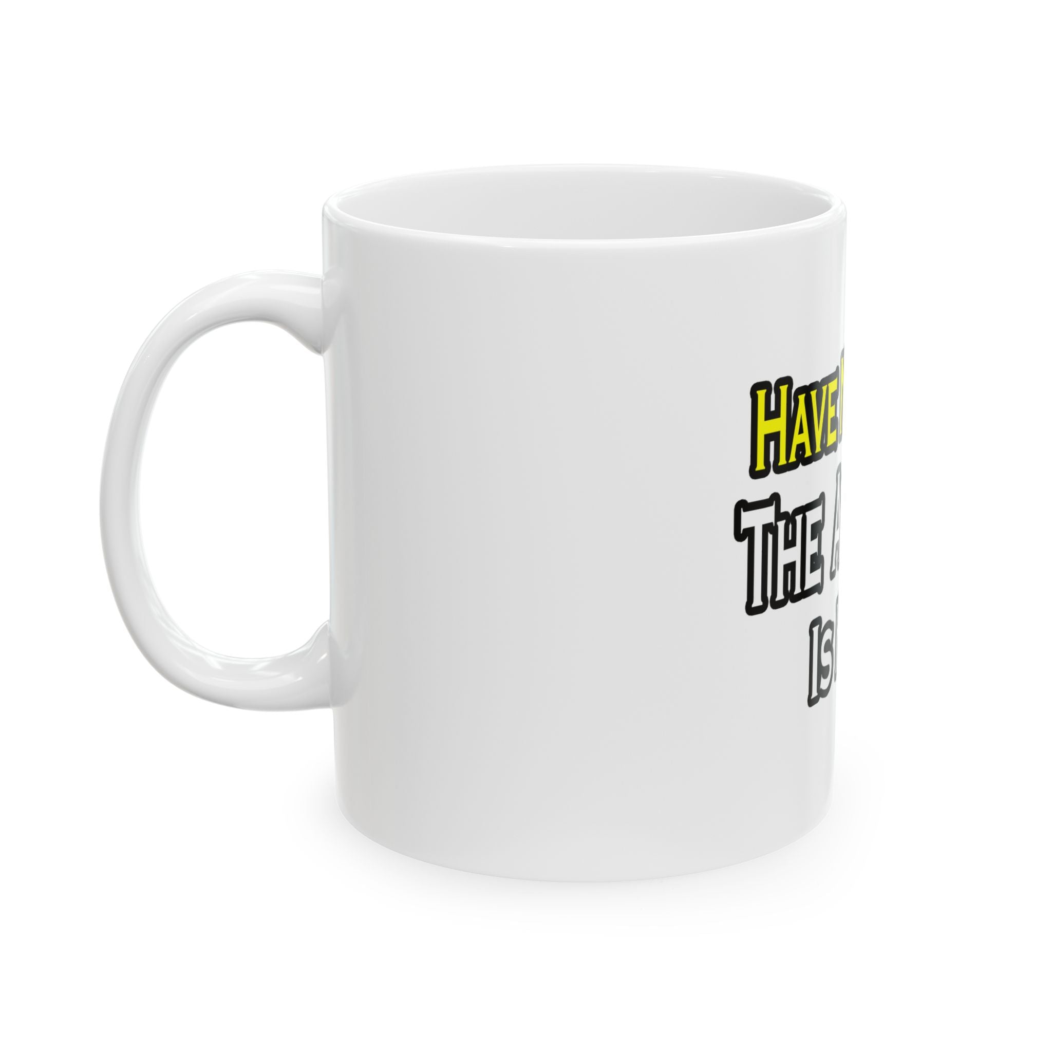 No Fear Attorney - Ceramic Mug, (11oz, 15oz)