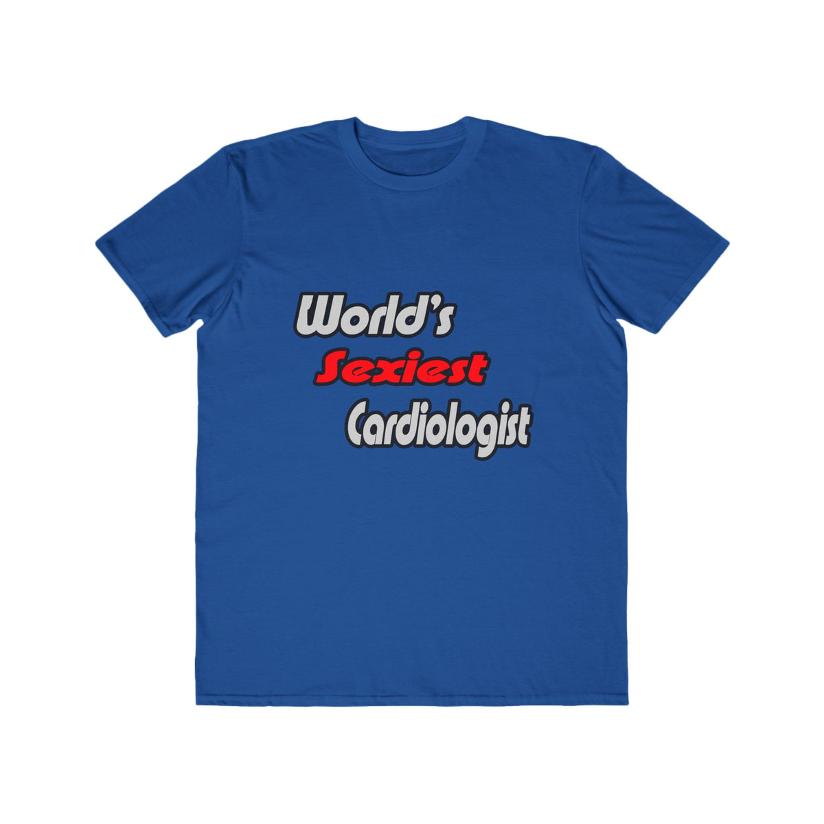 World's Sexiest Cardiologist - Men's Lightweight Fashion Tee